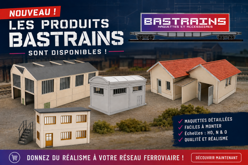 bastrains, bastrain modelisme, bastrain ho, bastrain N, bastrain o, bastrain train miniature, bastrains laser, kit bastrains, bastrains modelisme, bastrains ho